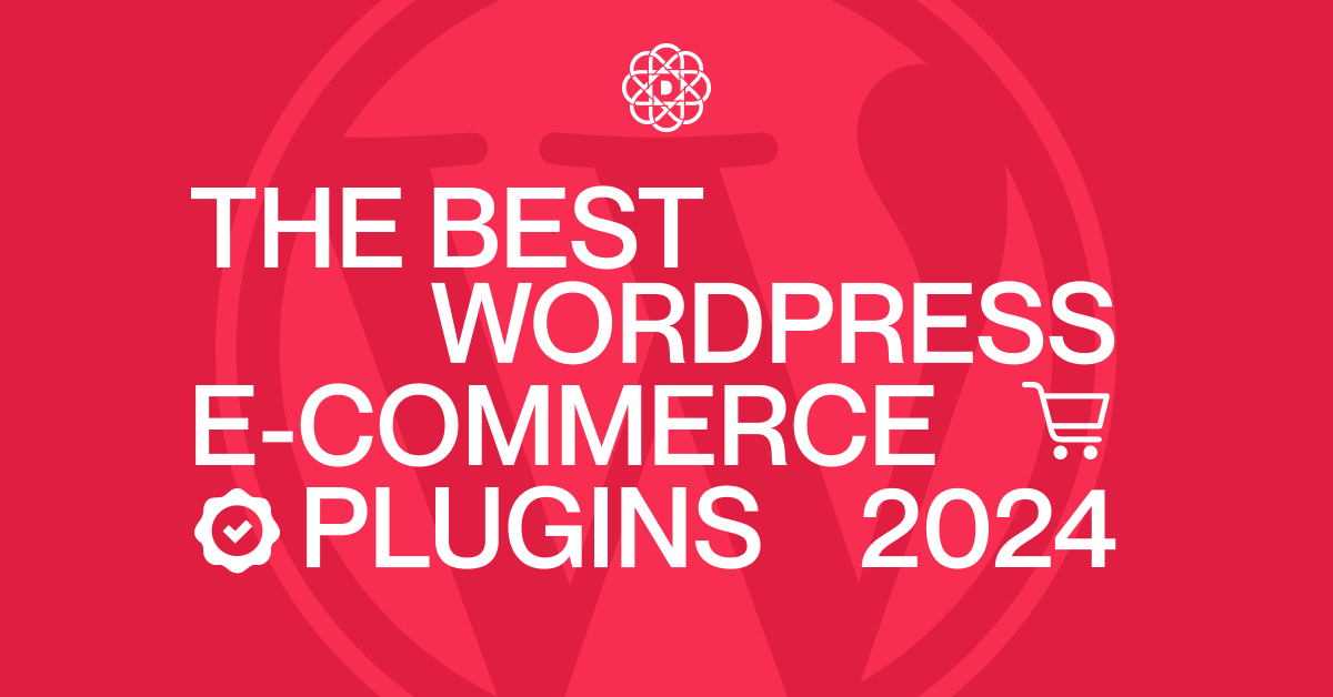 10 Best WordPress E-commerce Plugins in 2024